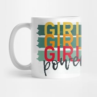 Women empowerment quote Girl Power Mug